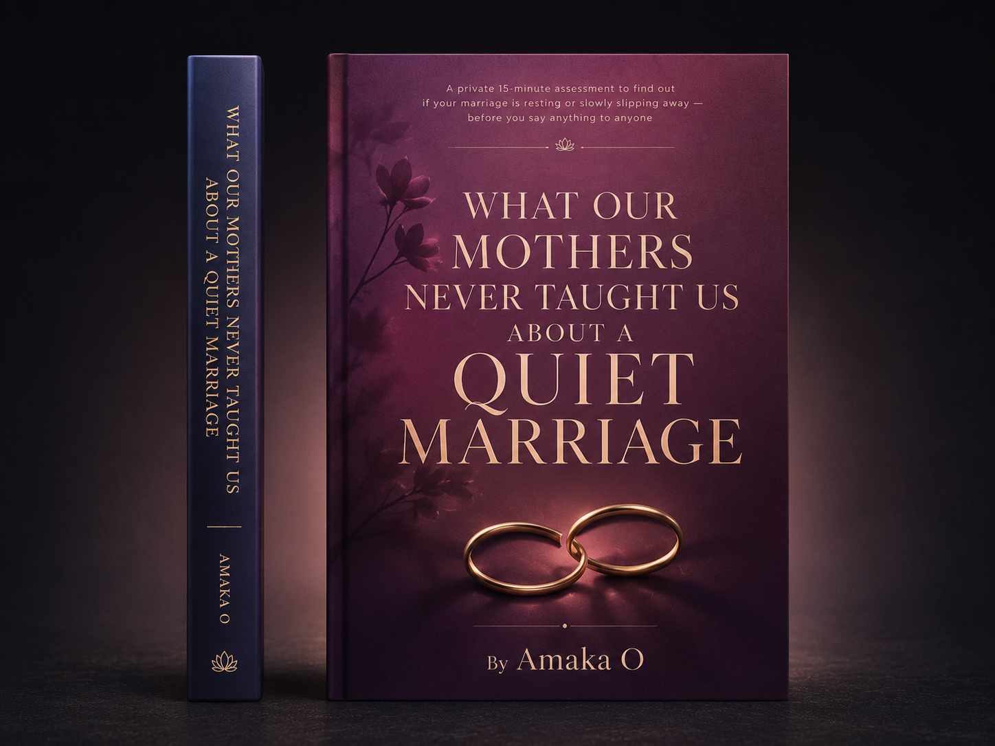 What Our Mothers Never Taught Us About a Quiet Marriage — mockup